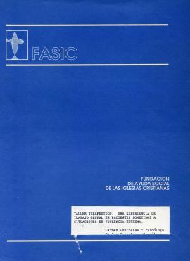 Taller Terapéutico. Una experiencia de trabajo grupal en pacientes sometidos a situaciones de vio...